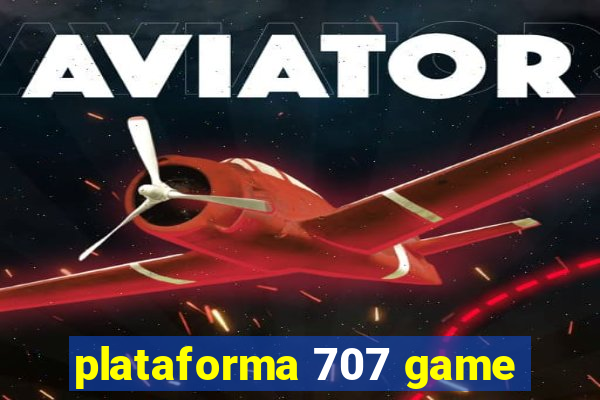 plataforma 707 game